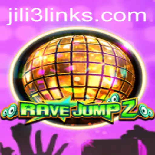 Discover the Thrilling World of RaveJump2 and the Buzz Around JILI3 Link