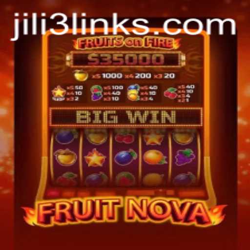 Exploring the Vibrant World of FruitNova and Understanding the JILI3 Link